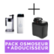 Offre groupée : Osmoseur et Adoucisseur
